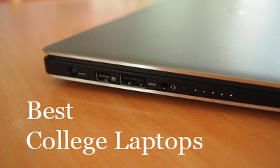 Best College Laptops Best College Laptops